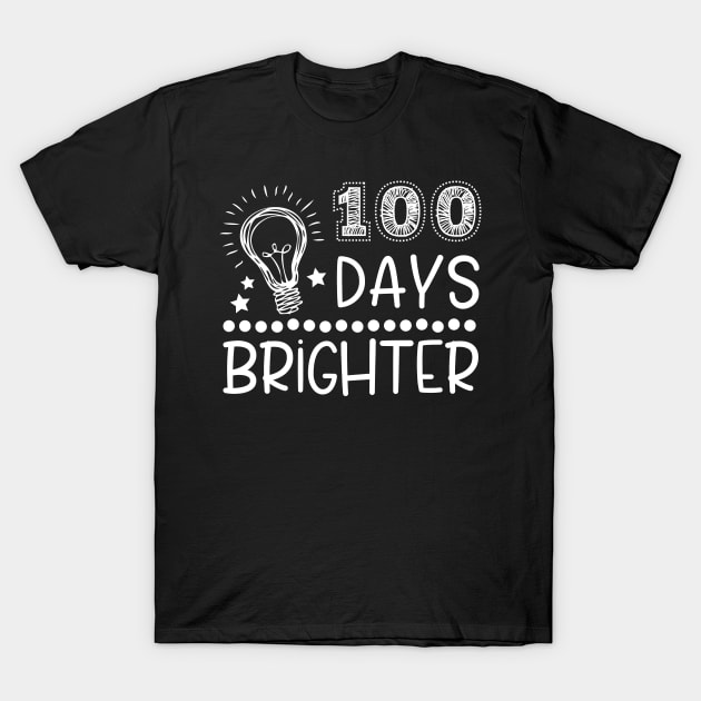 100 days brighter, 100 days of school, 100 days of school kids T-Shirt by bisho2412